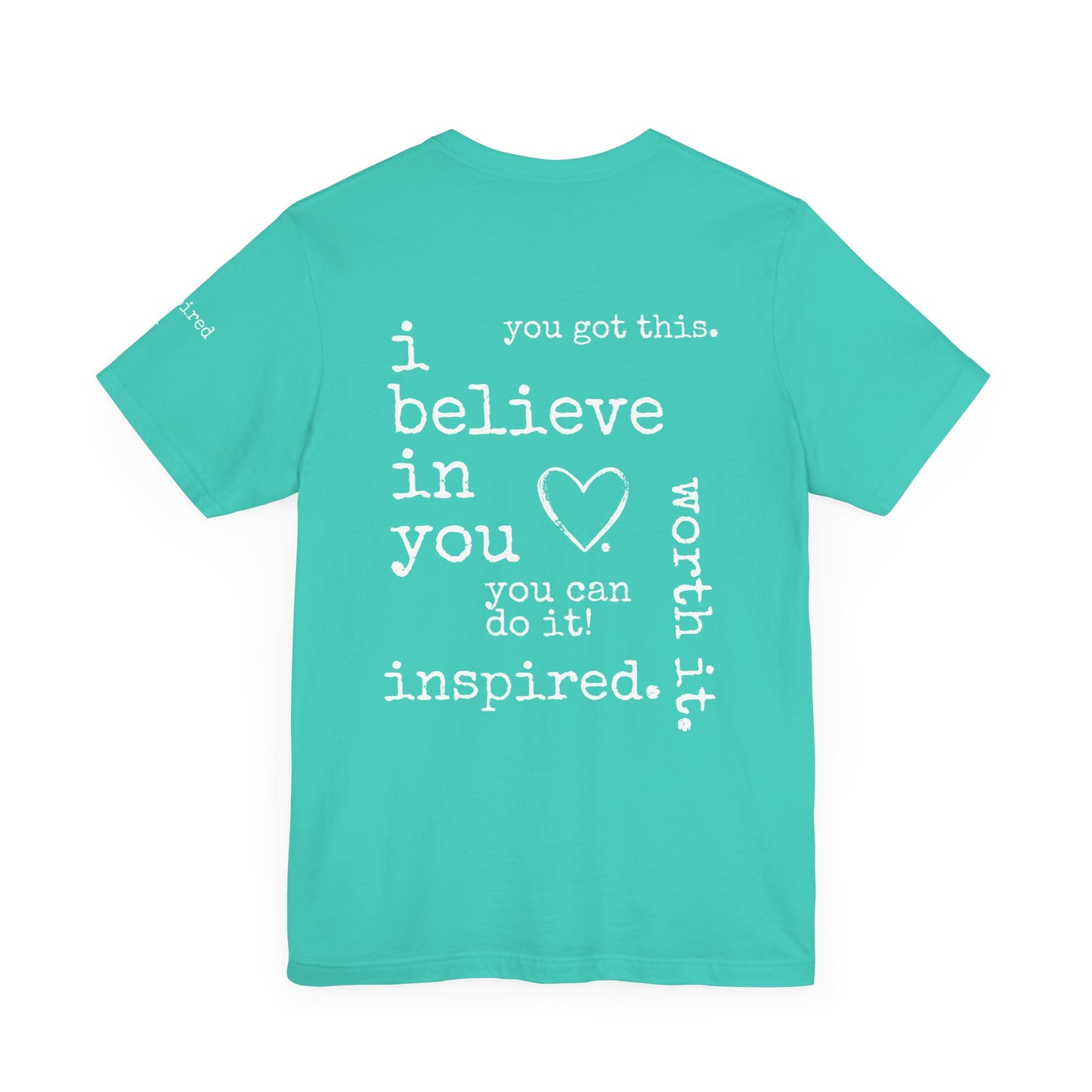 You Got This. inspirational Tshirt
