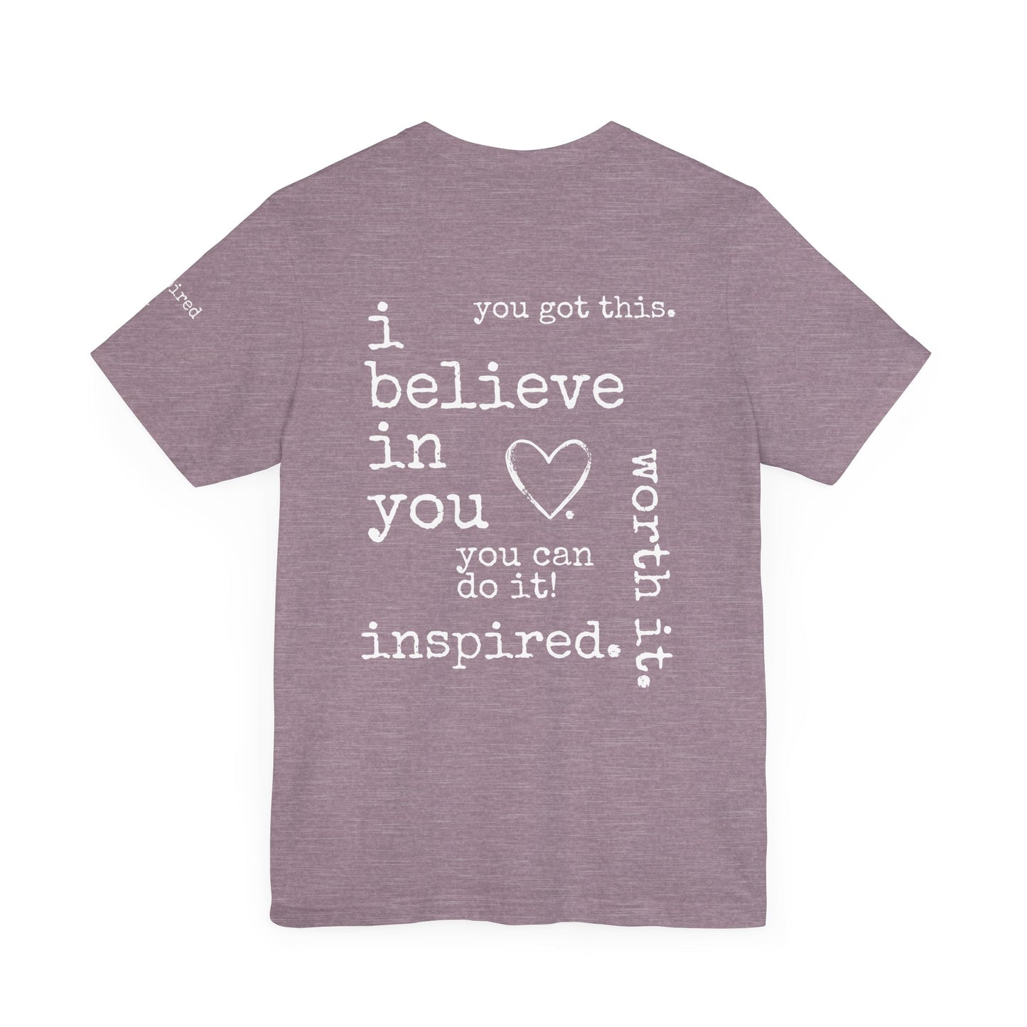 You Got This. inspirational Tshirt