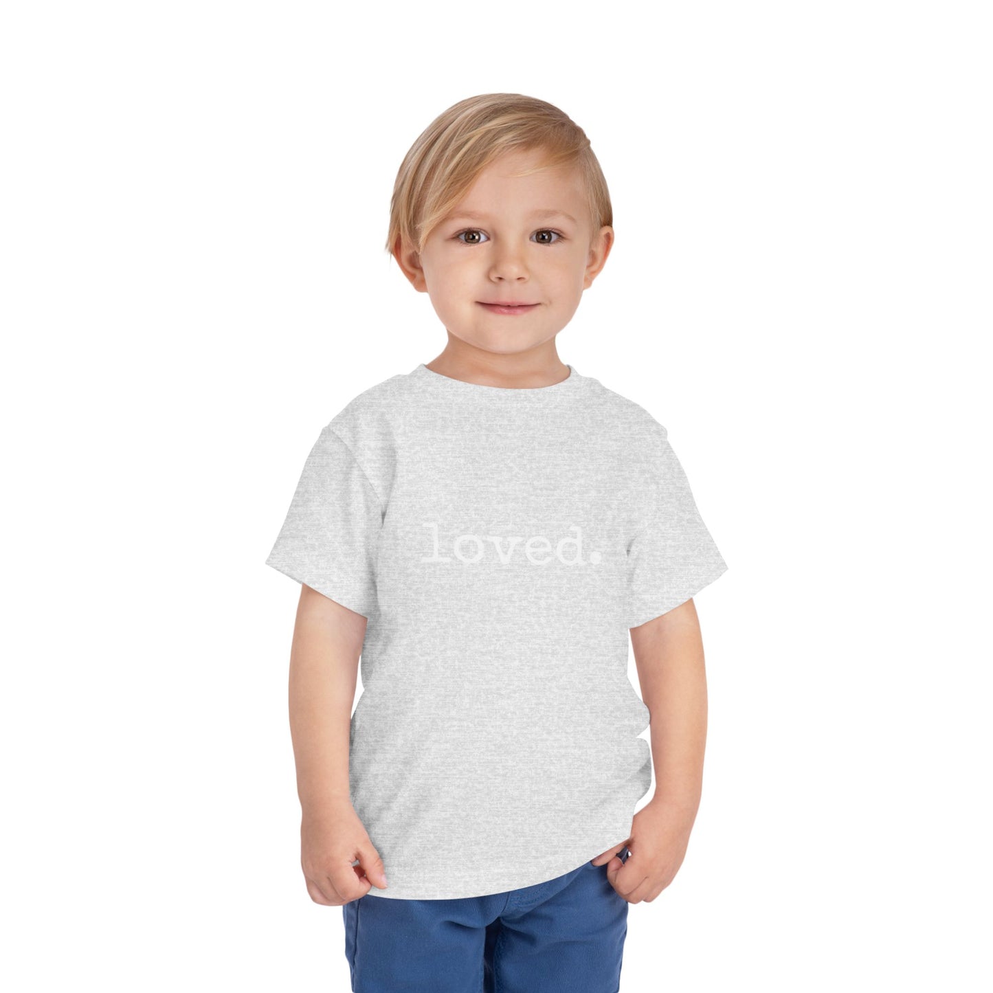 loved. Toddler Short Sleeve Tee