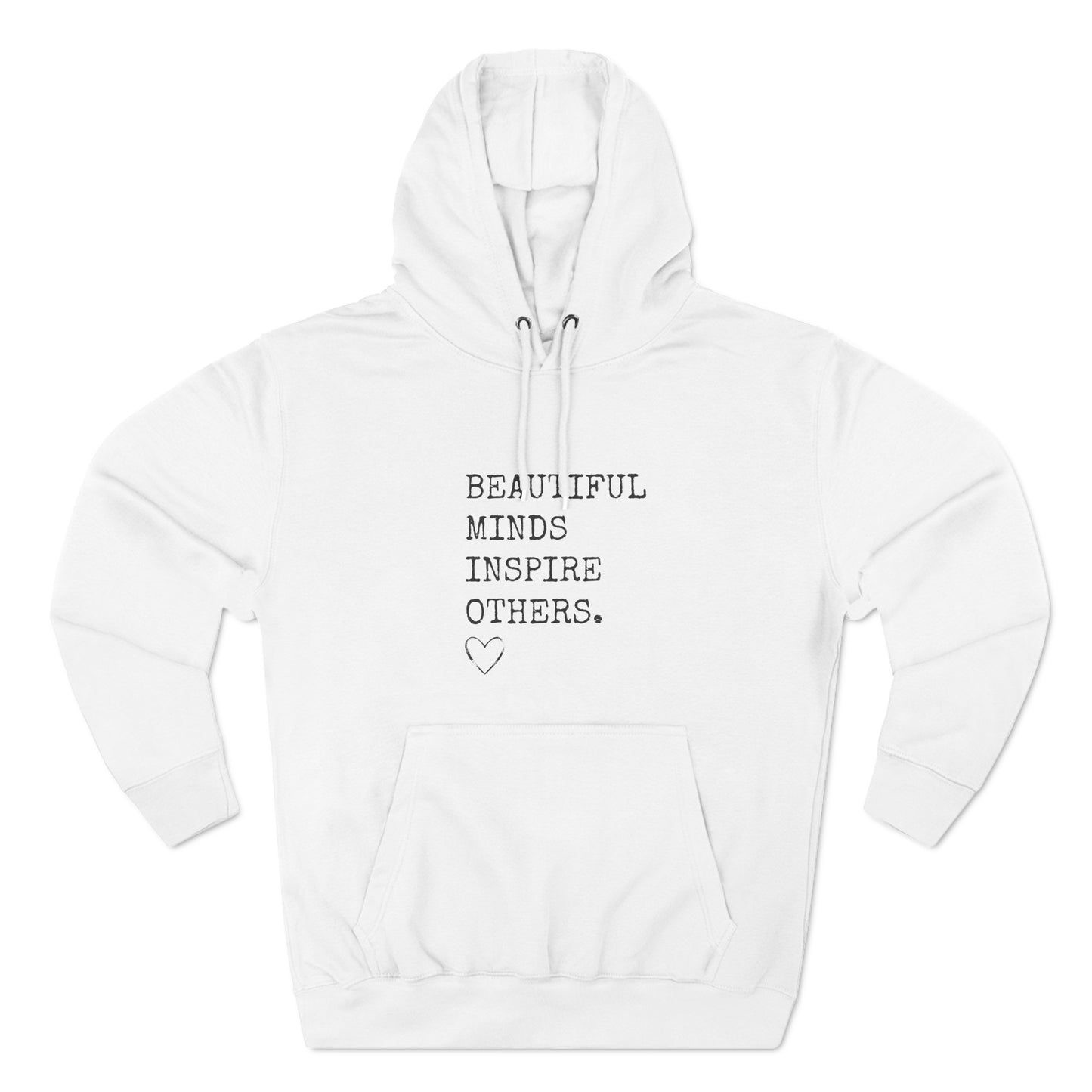 Beautiful Minds Fleece Hoodie