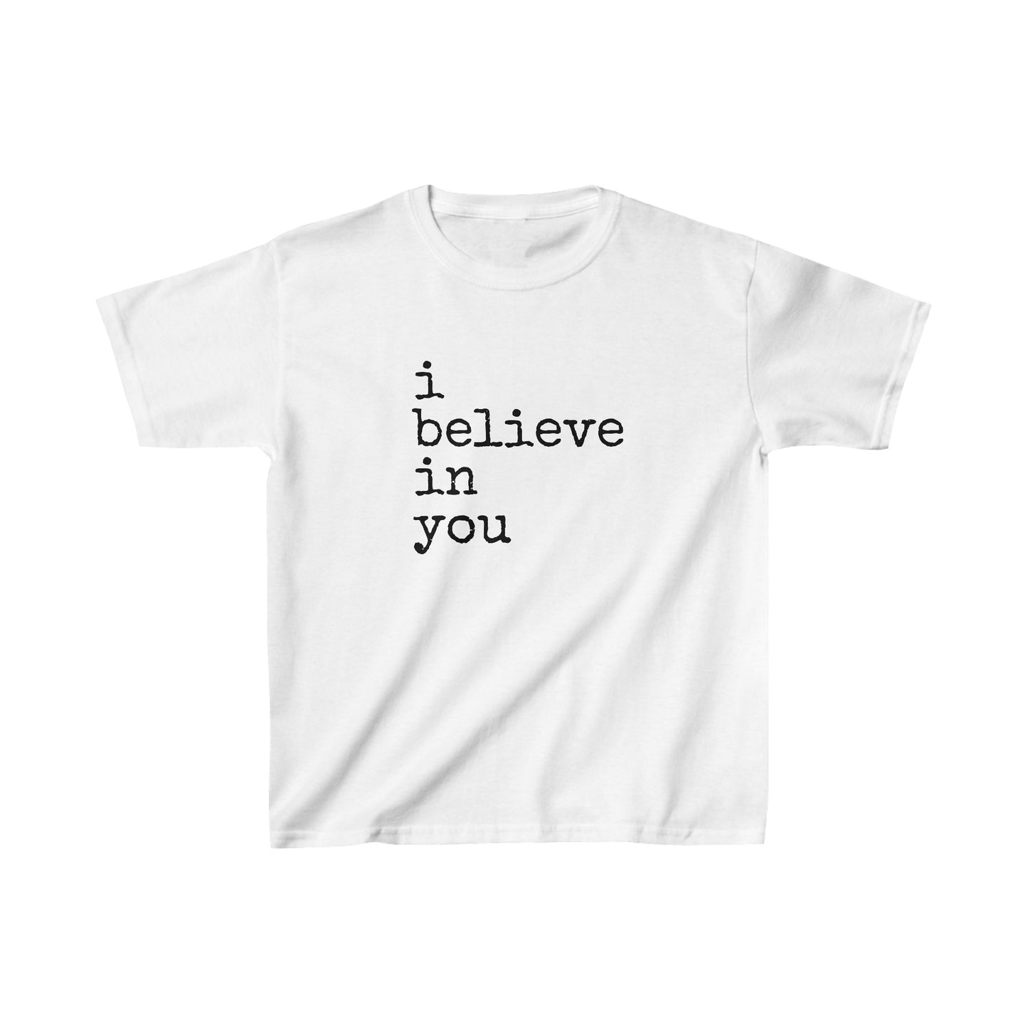 I Believe In You Kids Heavy Cotton™ Tee