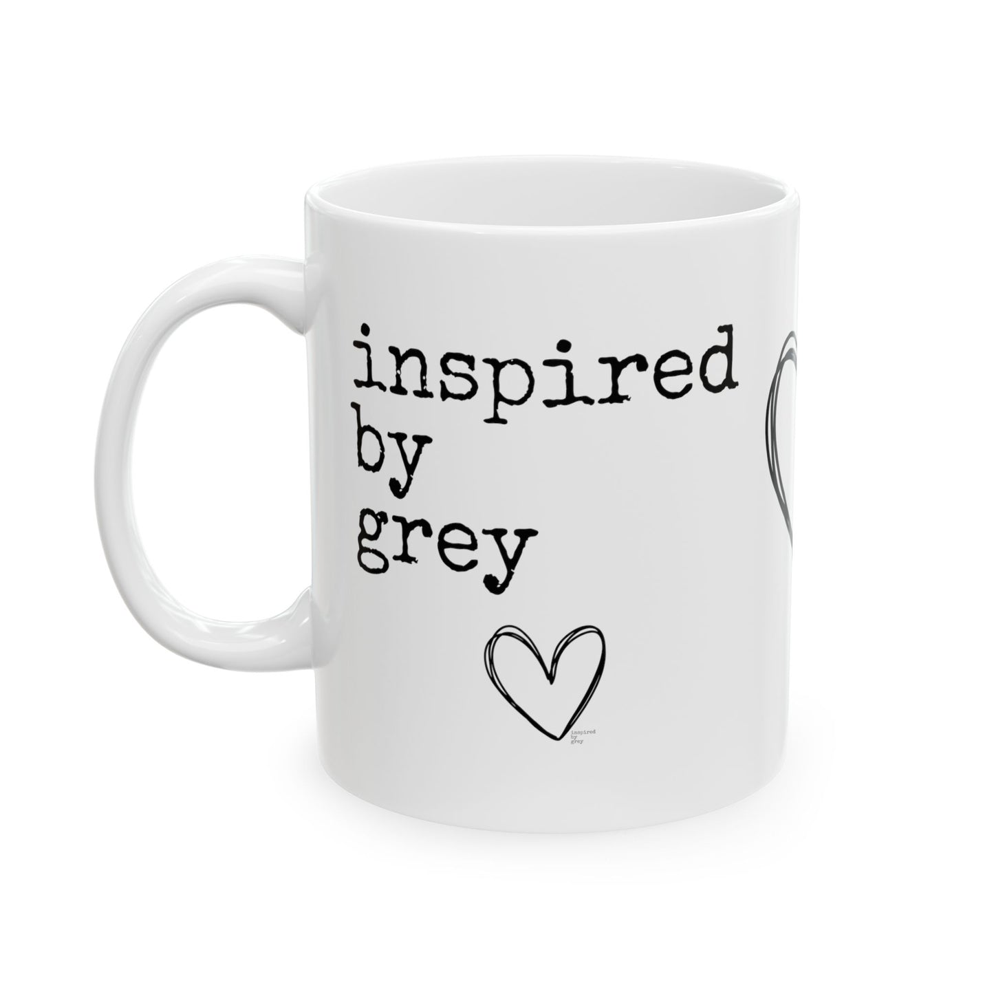 Classic Inspired By Grey Ceramic Mug, (11oz, 15oz)