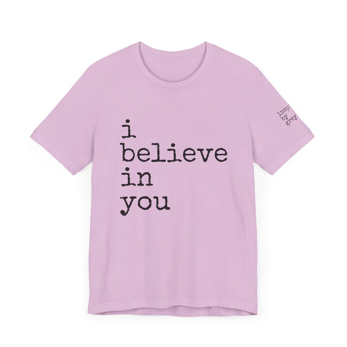 I Believe in You Jersey Short Sleeve Tee