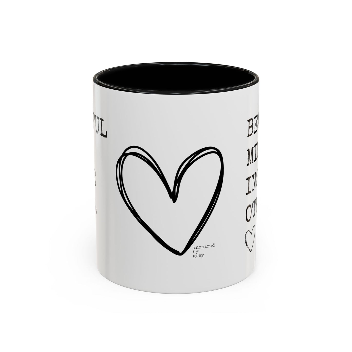 Beautiful Minds Inspire Others Coffee Mug (11, 15oz)