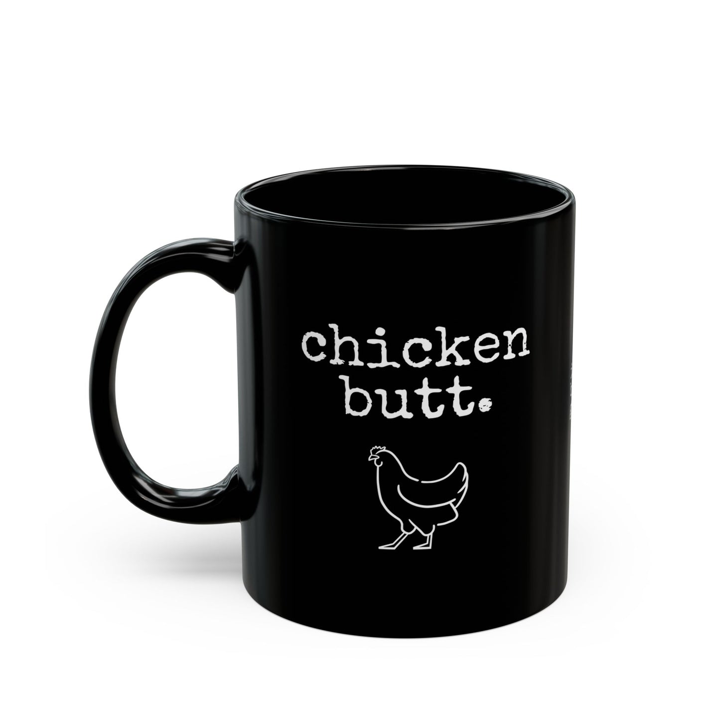 Chicken Butt Black Mug (11oz, 15oz)