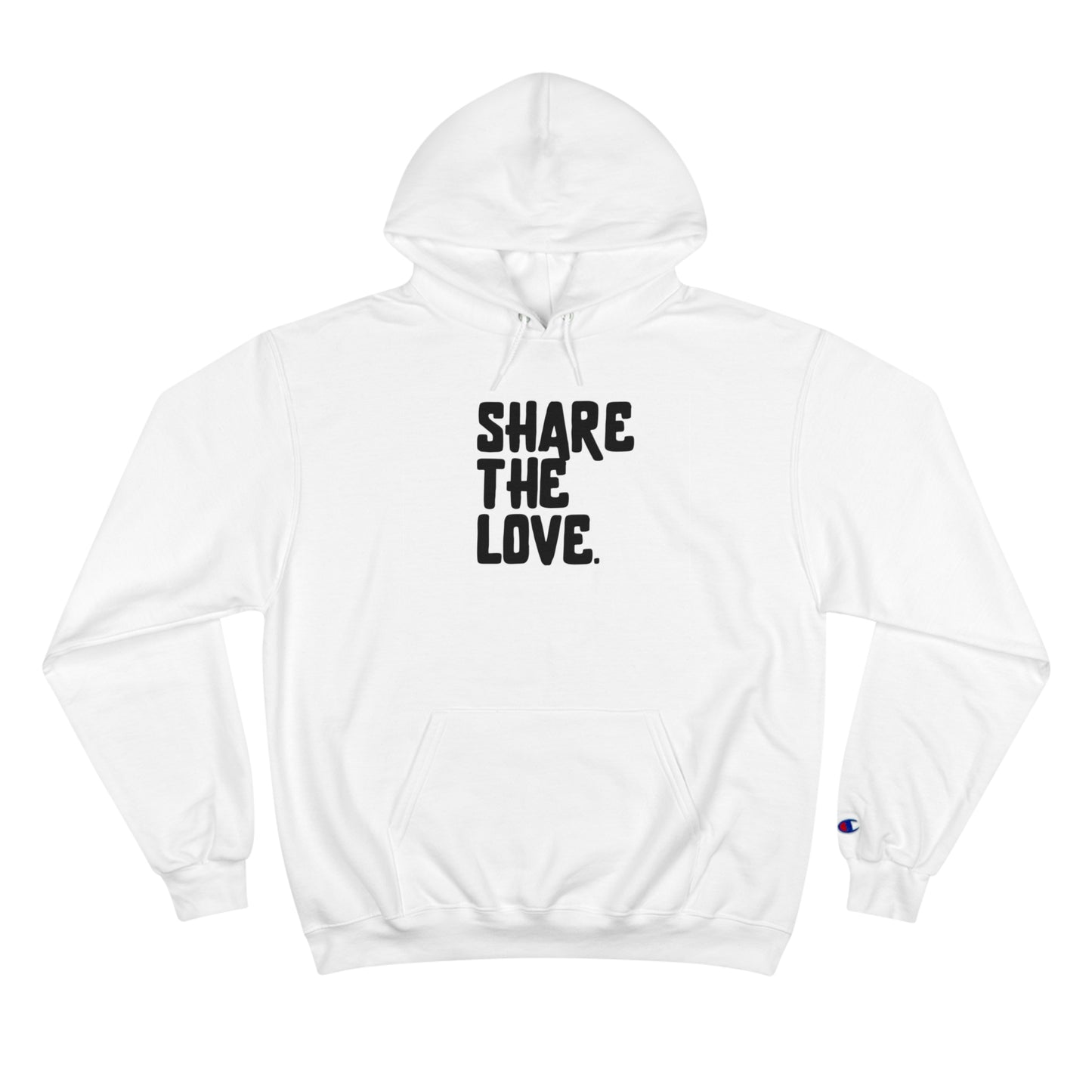 Share The Love Champion Hoodie