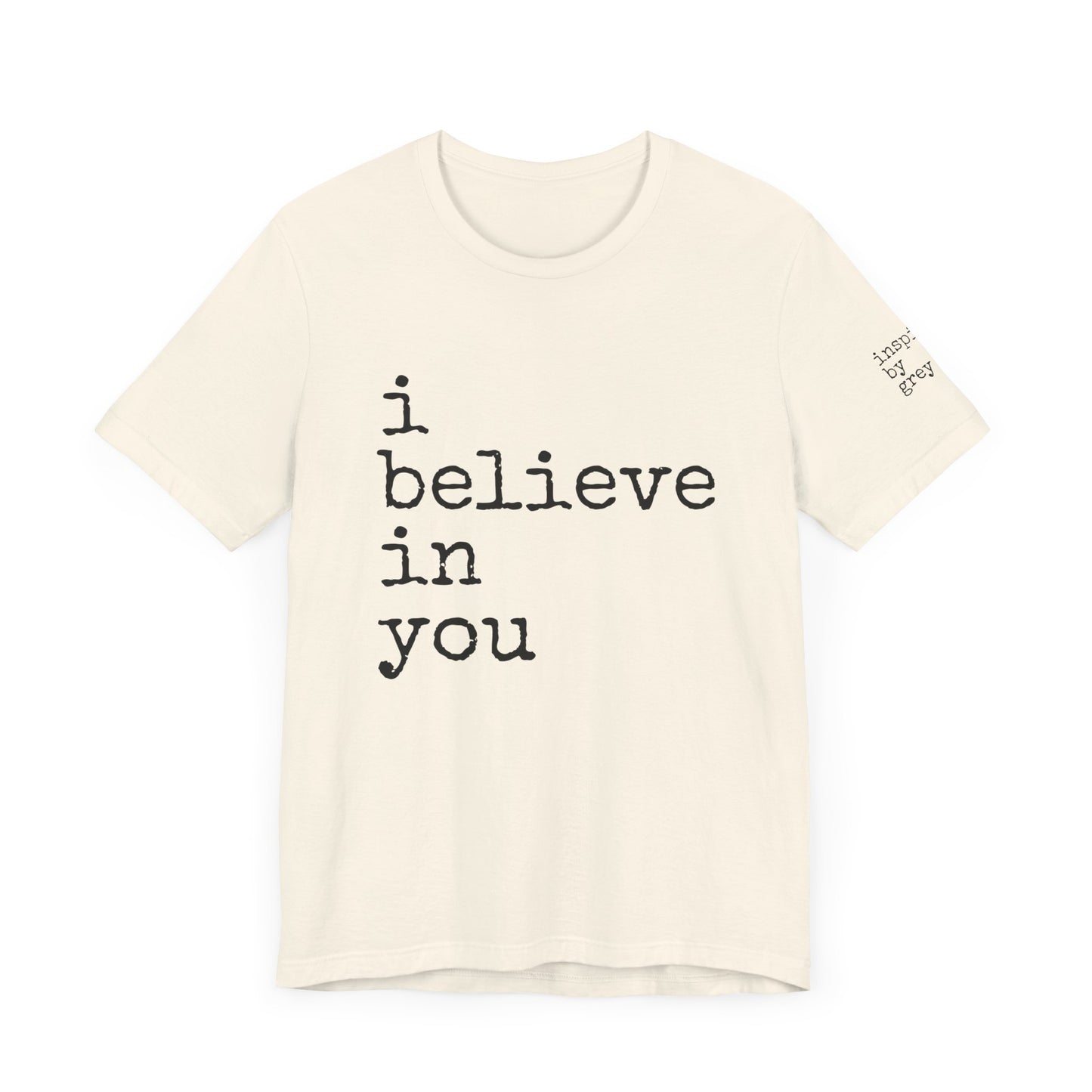 I Believe in You Jersey Short Sleeve Tee