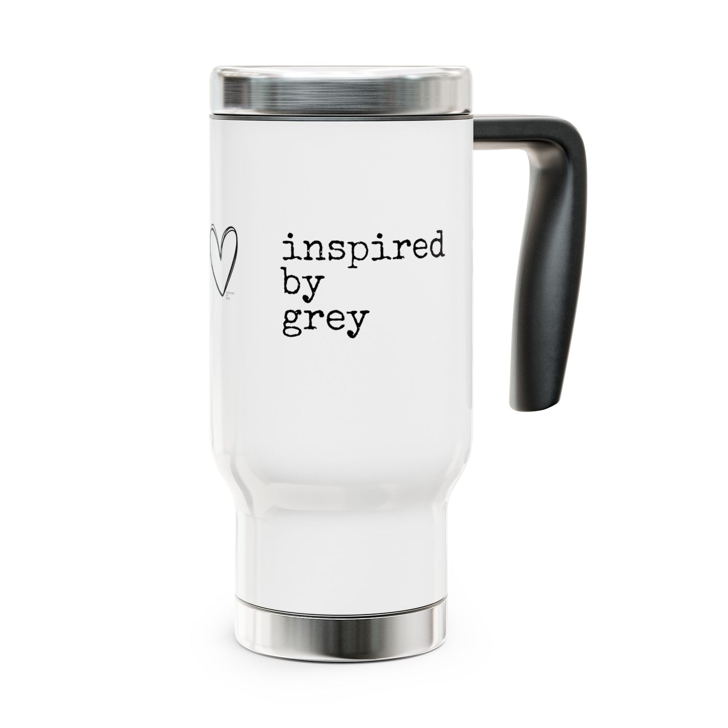 Inspired By Grey Stainless Steel Travel Mug with Handle, 14oz