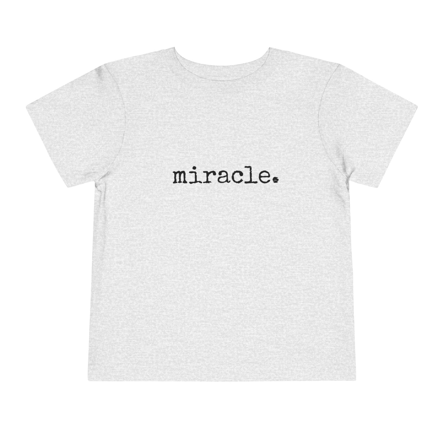 Miracle Toddler Short Sleeve Tee