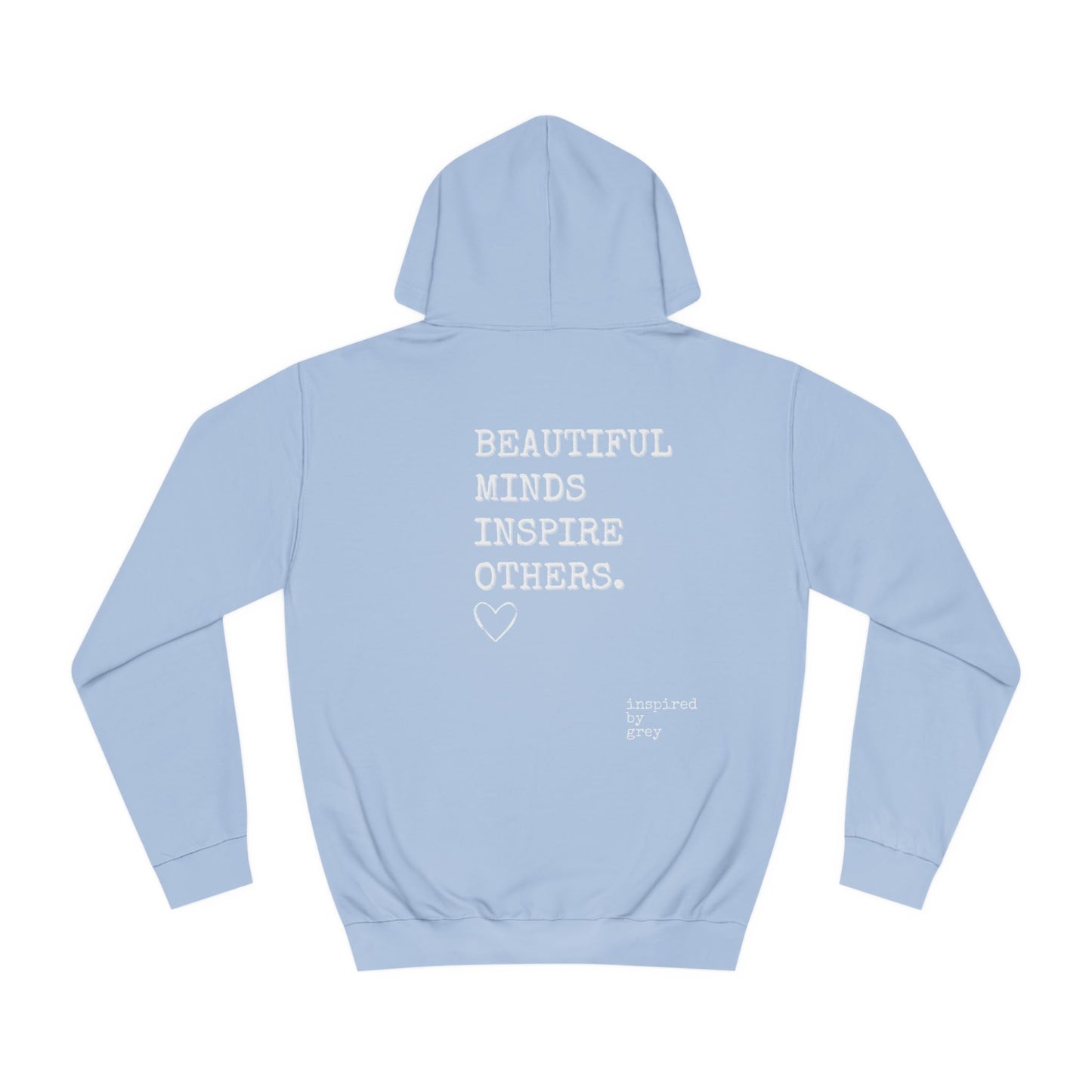 Beautiful Minds College Hoodie