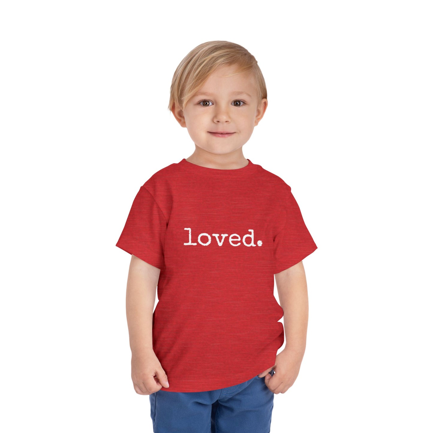 loved. Toddler Short Sleeve Tee