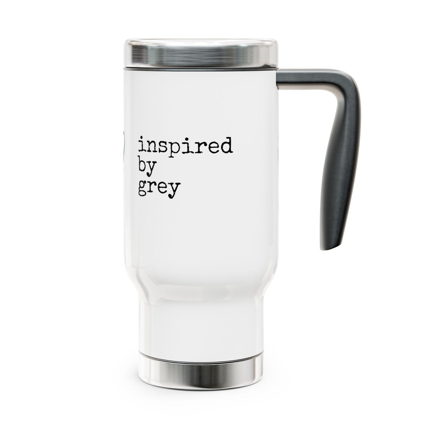 Inspired By Grey Stainless Steel Travel Mug with Handle, 14oz