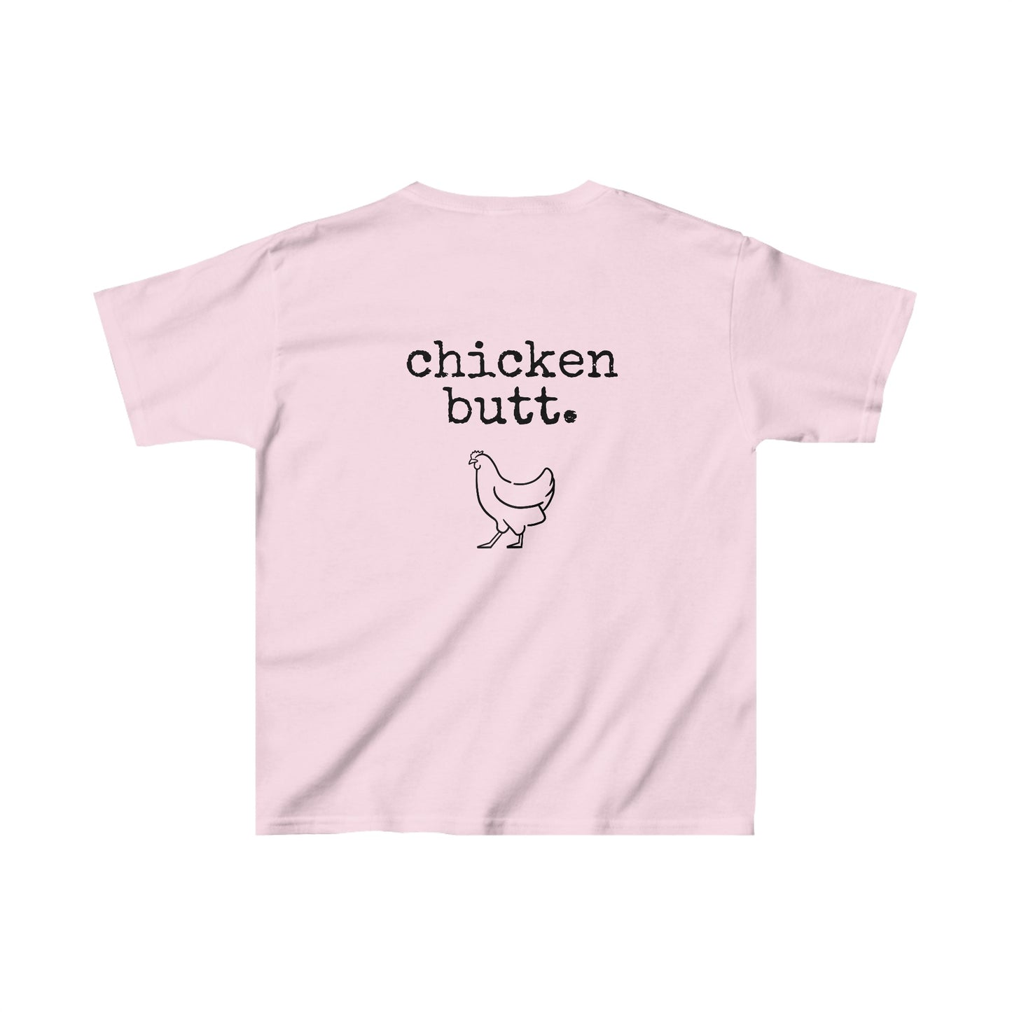 Chicken Butt Kids Heavy Cotton™ Tee