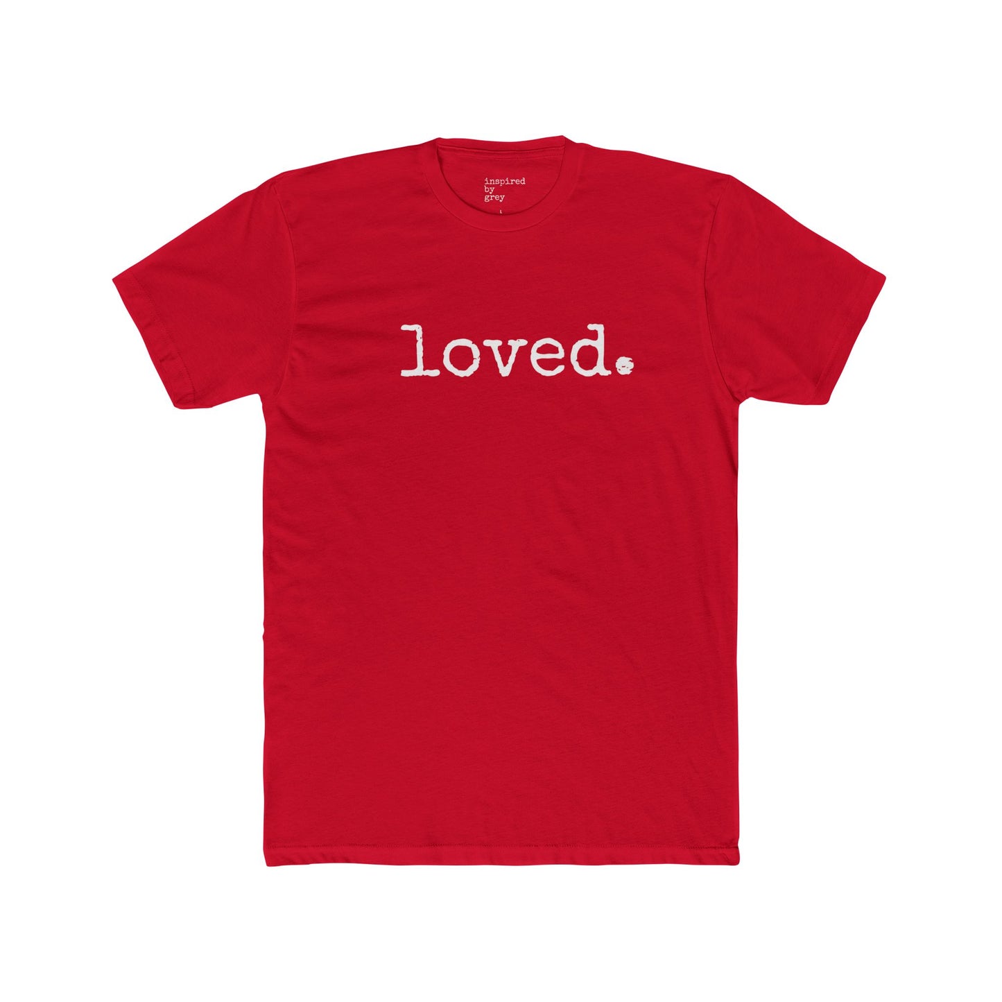 Loved. Color Tee