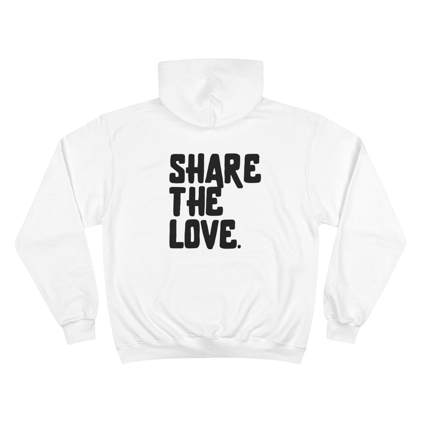 Share The Love Champion Hoodie