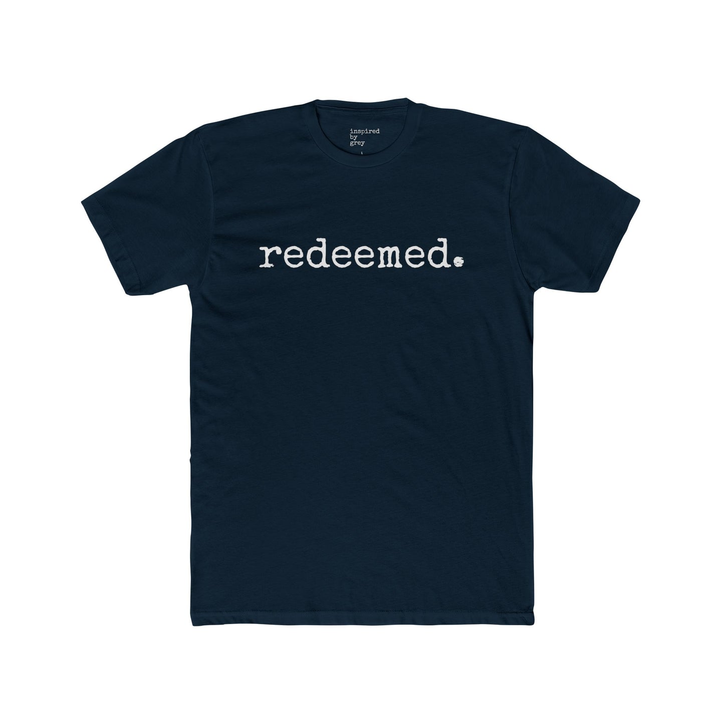 Redeemed. Tshirt