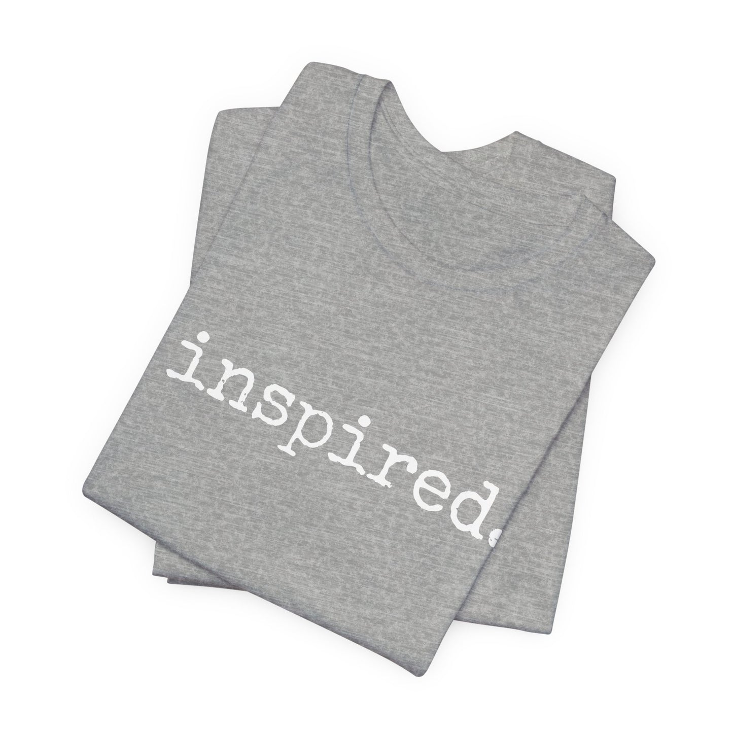 inspired. Jersey Short Sleeve Tee