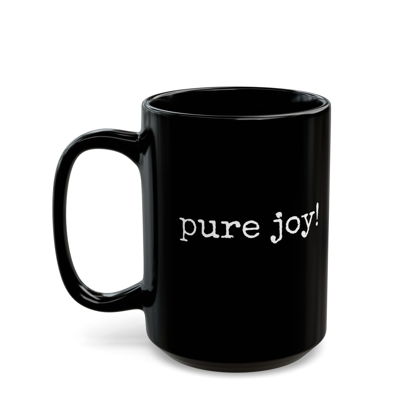 Pure Joy Black Coffee Mug