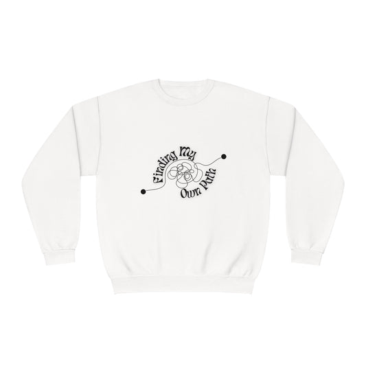 Finding My Own Path Crewneck Sweatshirt