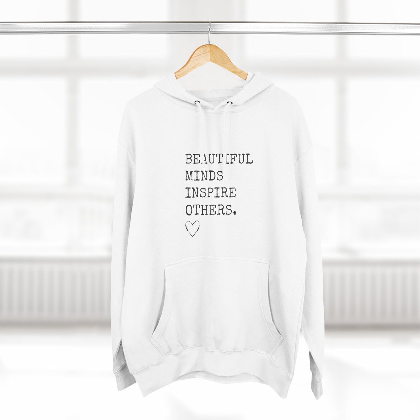 Beautiful Minds Fleece Hoodie