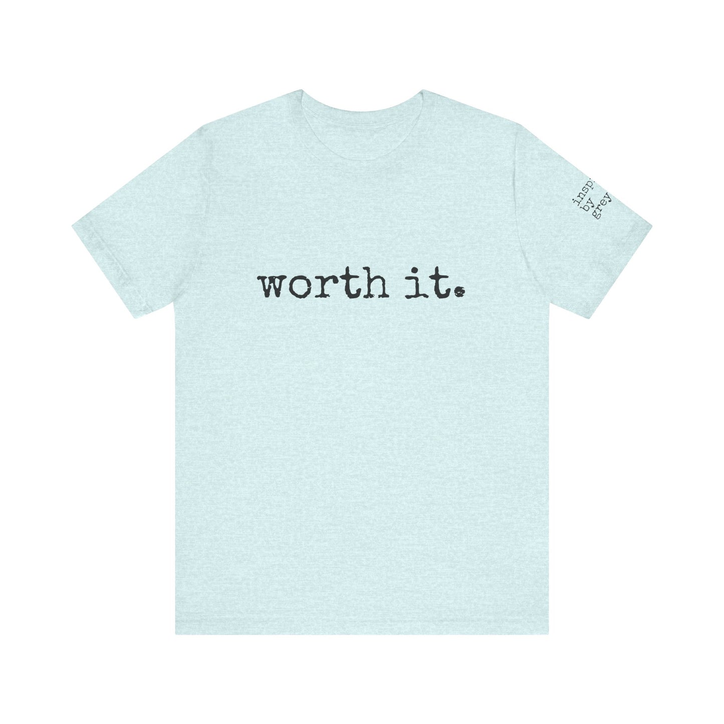 Worth It Jersey Short Sleeve Tee